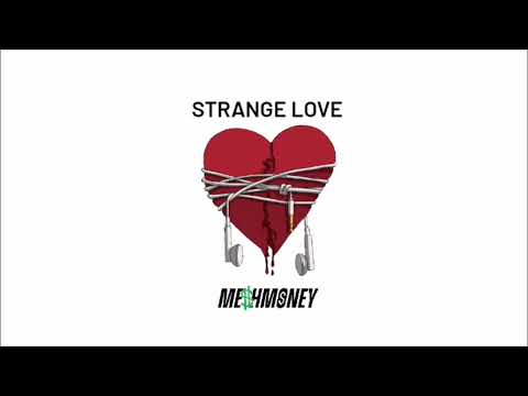 MeshMoney - Strange Love (Official Audio)