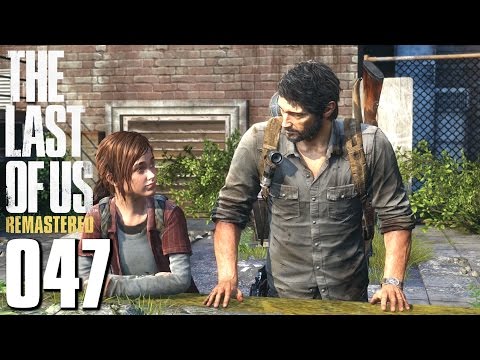 THE LAST OF US REMASTERED PS4 Gameplay German Part 47 (Blind |  Let's Play Gameplay Deutsch )
