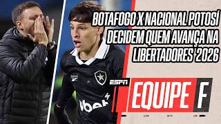 AO VIVO: BOTAFOGO X NACIONAL POTOSÍ NA LIBERTADORES | RODADA DO BRASILEIRÃO | EQUIPE F