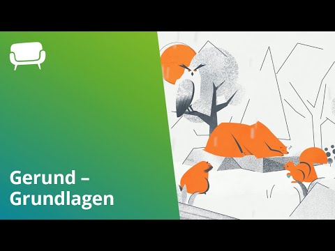 Gerund: Bildung & Gebrauch