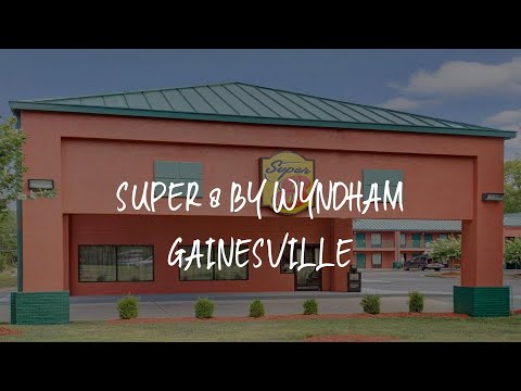 Super 8 by Wyndham Gainesville Review - Gainesville , United States of America