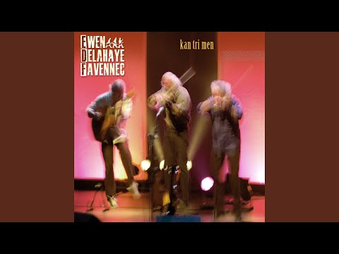 An Hini A Garan - Trio Ewen Delahaye Favennec