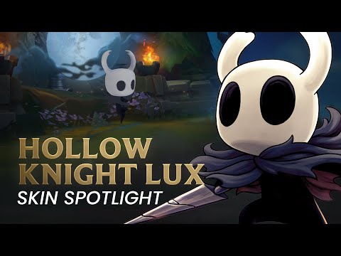 Hollow Knight Lux Custom Skin Spotlight - League of Legends