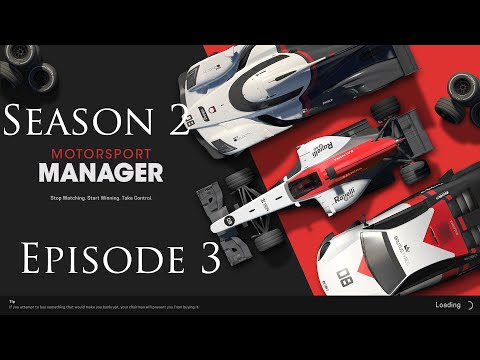 Motorsport Manager Season 2 Episode 3: Well, that was exciting!