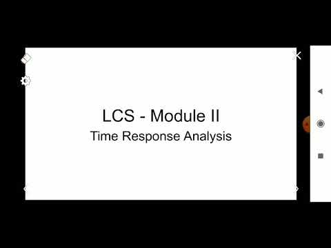 Time Response and Test Signals | EE303 LCS | Second Module | KTU