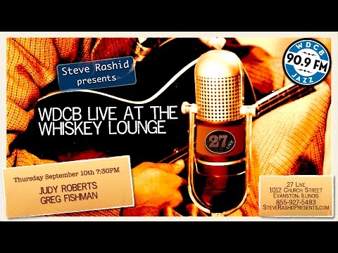 Live at the Whiskey Lounge – Judy Roberts & Greg Fishman