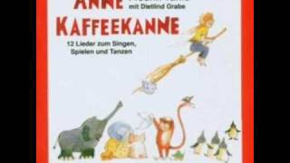 Fredrik Vahle - Schlaflied für Anne (Anne Kaffeekanne)