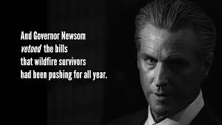 How Gavin Newsom’s Petty Politics Burned Wildfire Survivors