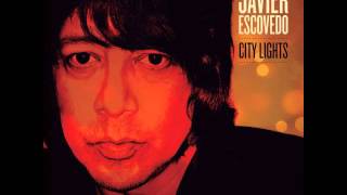 Javier Escovedo - See You Around