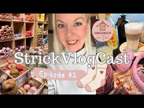 StrickVlogCast Ep. 82 | buntes auf den Nadeln😍 | krass eingeschneit ☃️ | Strick & Kaffee unterwegs☕️