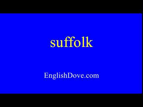 How to pronounce suffolk in American English.