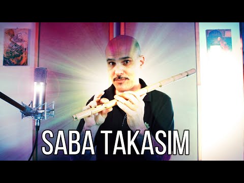 Ney - Saba Makam / Takasim How to Play It Right