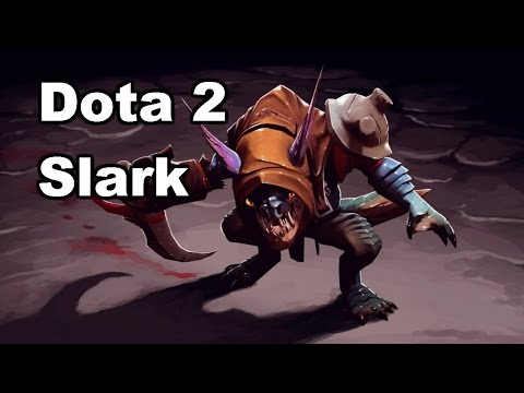 Dota 2 noob play Slark