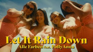 Musik-Video-Miniaturansicht zu Let It Rain Down Songtext von Alle Farben feat. PollyAnna