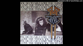 Balaam And The Angel - I Love The Things You Do To Me