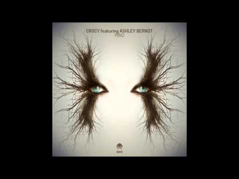 Crocy feat. Ashley Berndt - Mind (Original Mix)