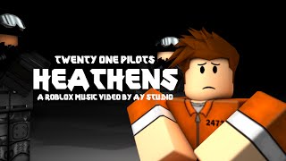 Twenty One Pilots - Heathens [Official Roblox Music Video]