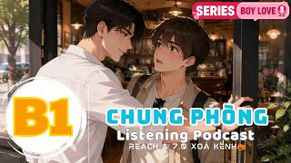 🎧 Luyện Nghe Tiếng Anh Level B1 - CHUNG PHÒNG - | Listening English Podcast |🎯