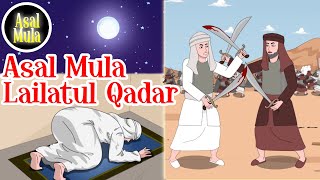 Download lagu Lailatul Qadar – Asbabun Nuzul – Asal Mula Channel mp3 Download lagu Lailatul Qadar – Asbabun Nuzul – Asal Mula Channel mp3