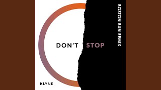 Don't Stop (Boston Bun Remix)