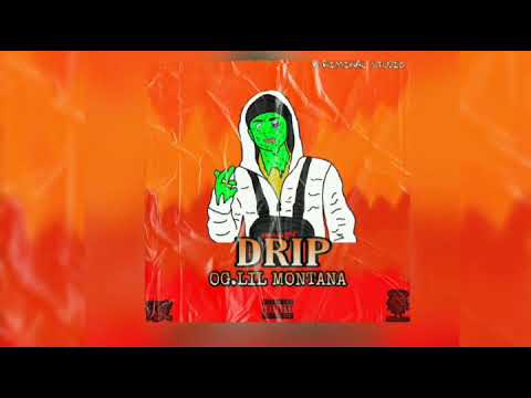 OG Lil Montana - DRIP (prod by kriminal studio)