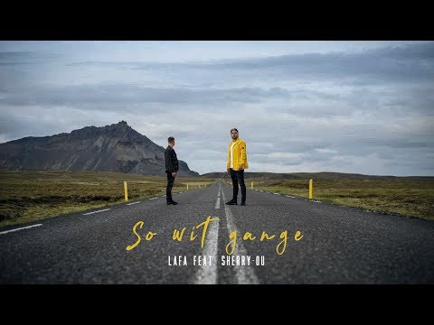 LAFA feat. Sherry-ou - So wit gange (prod. by the Cratez)