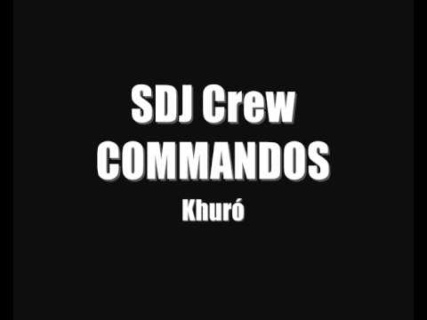 La SDJ Crew - Khuró