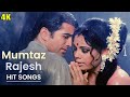 Rajesh Khanna Mumtaz Romantic Hits राजेश और मुमताज़ के सदाब�