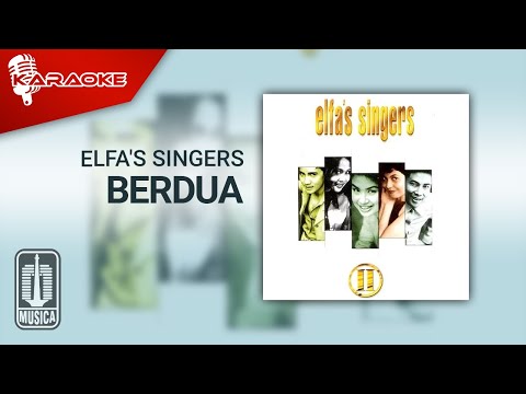 Elfa's Singers - Berdua (Official Karaoke Video)