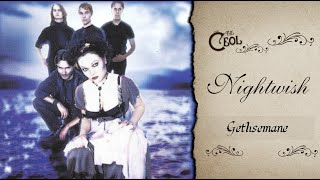 Nightwish - Gethsemane [ Sub. Español / English Lyrics ]