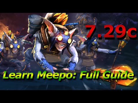 Learn Meepo in 7.29d Full Guide