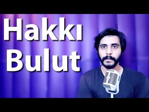 How To Pronounce Hakki Bulut