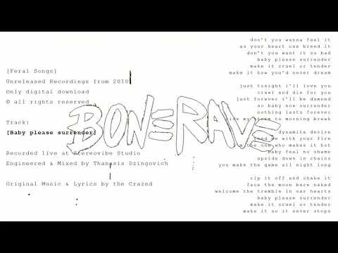 Bone Rave - Baby Please Surrender