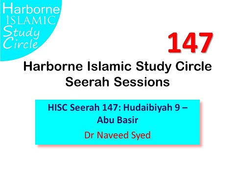 HISC Seerah 147: Hudaibiyah9 – Abu Basir