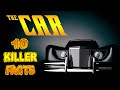 10 Killer Facts About The Car The Car