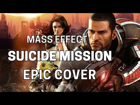 SUICIDE MISSION - Epic Orchestral Cover (Mass Effect Legendary Edition)