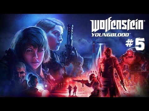 Wolfenstein: Youngblood - Part 5 (FINALE) (Xbox One X)