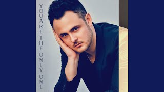 You're the Only One