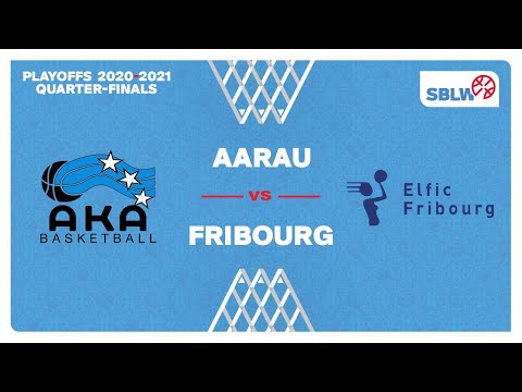 SB League Women - Playoff 1/4: AARAU vs. FRIBOURG