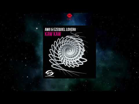 Awii & Ezequiel Lovera - Kaw Kaw (Original Mix) [RADIATION RECORDINGS]