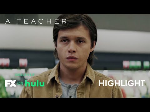 A Teacher | Claire and Eric Have An Unexpected Meeting ft. Kate Mara and Nick Robinson - Ep. 10 | FX
