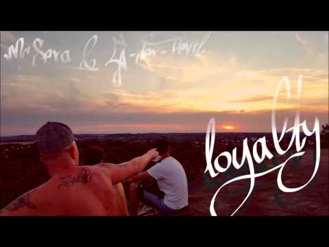 Mc Sera & G Der DeViL - loyalty