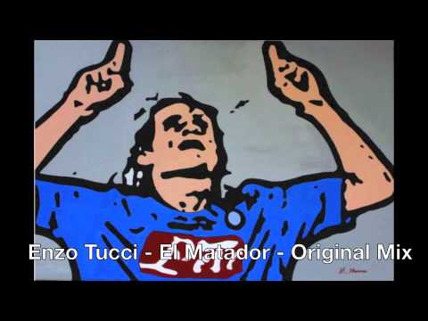 Enzo Tucci - El Matador - Original Mix