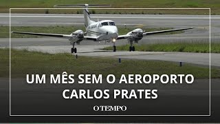 BH: Um mês sem o aeroporto Carlos Prates. O que mudou?