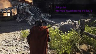Ultra Modded Skyrim Nolvus VI: Awakening Ep.  2 | Dragon Rising
