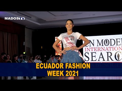 SEMANA OFICIAL DE LA MODA - ECUADOR FASHION WEEK 2021