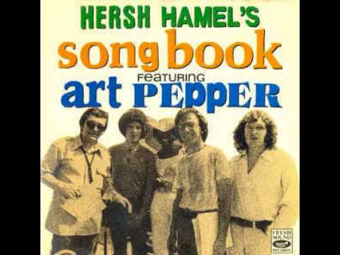 Feels Good - Hersh Hamel feat. Art Pepper