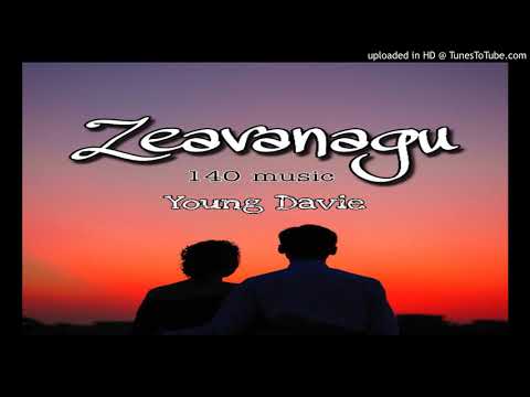 Young Davie - Zeavanagu (140Music2020)