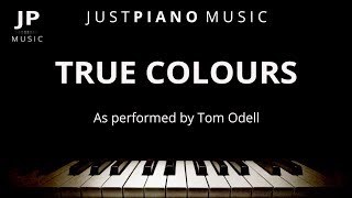 True Colours (Piano Accompaniment) Tom Odell