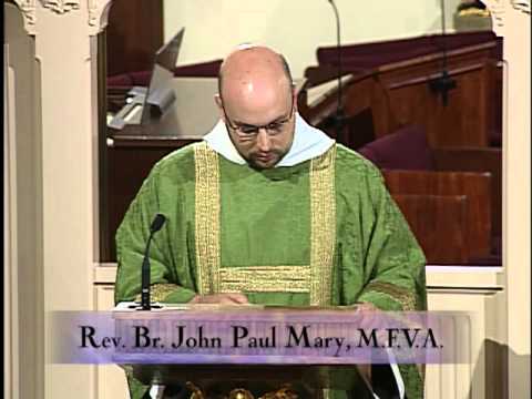 Homily 2012-10-25 - Rev Br John Paul Mary MFVA - Setting the Earth on fire